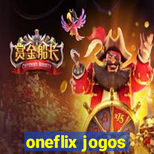 oneflix jogos